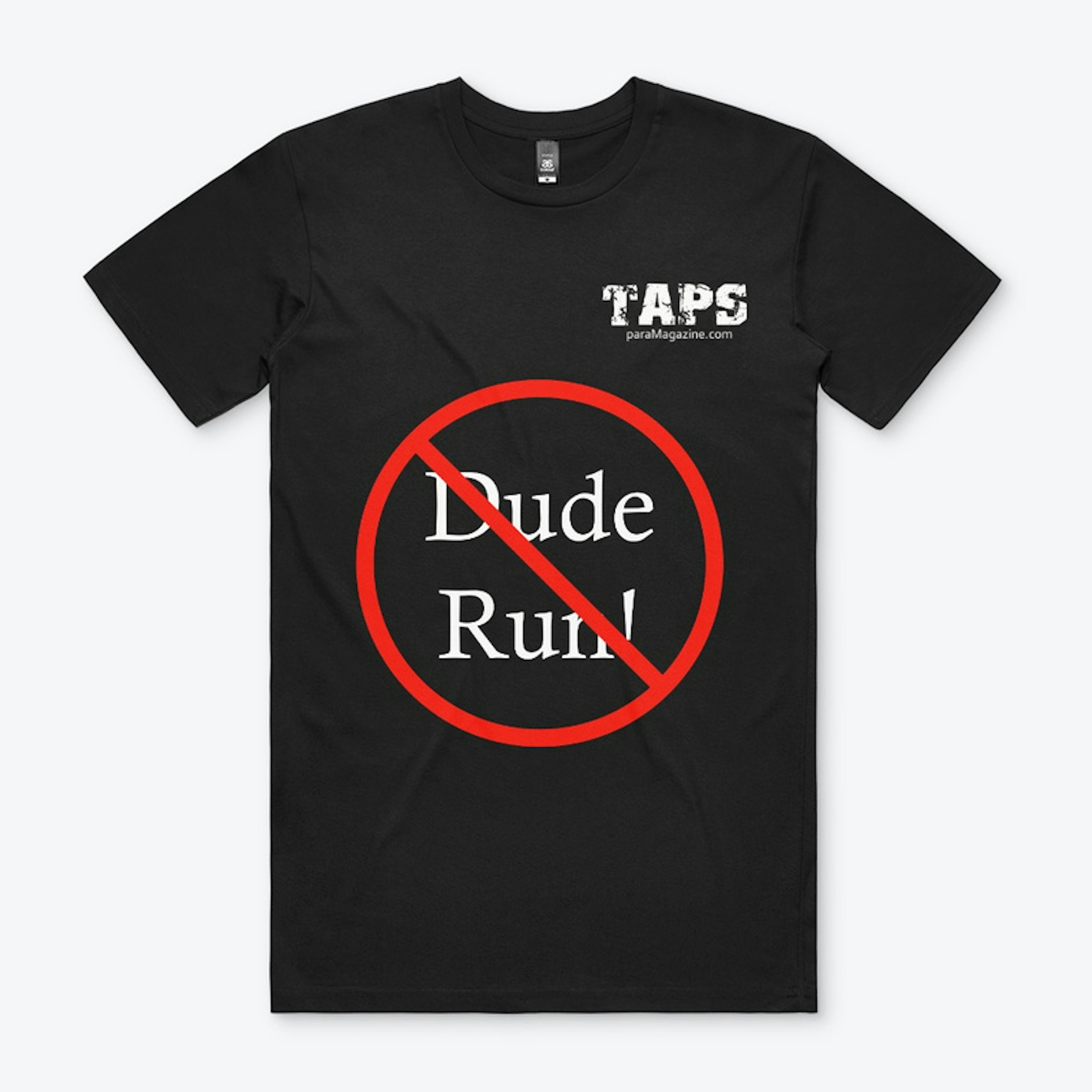 Dude Run!